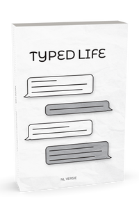 Typed Life